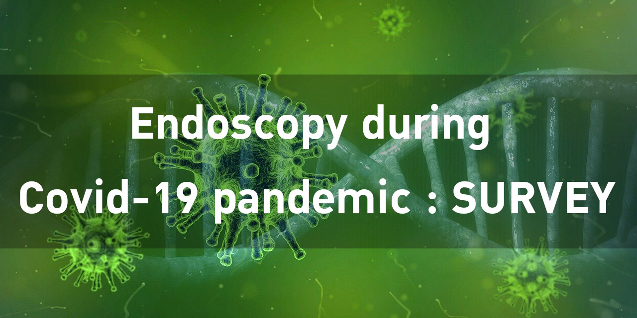 แบบสอบถาม : Endoscopy during Covid-19 pandemic